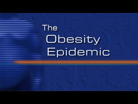 Thumbnail for the embedded element "The Obesity Epidemic"