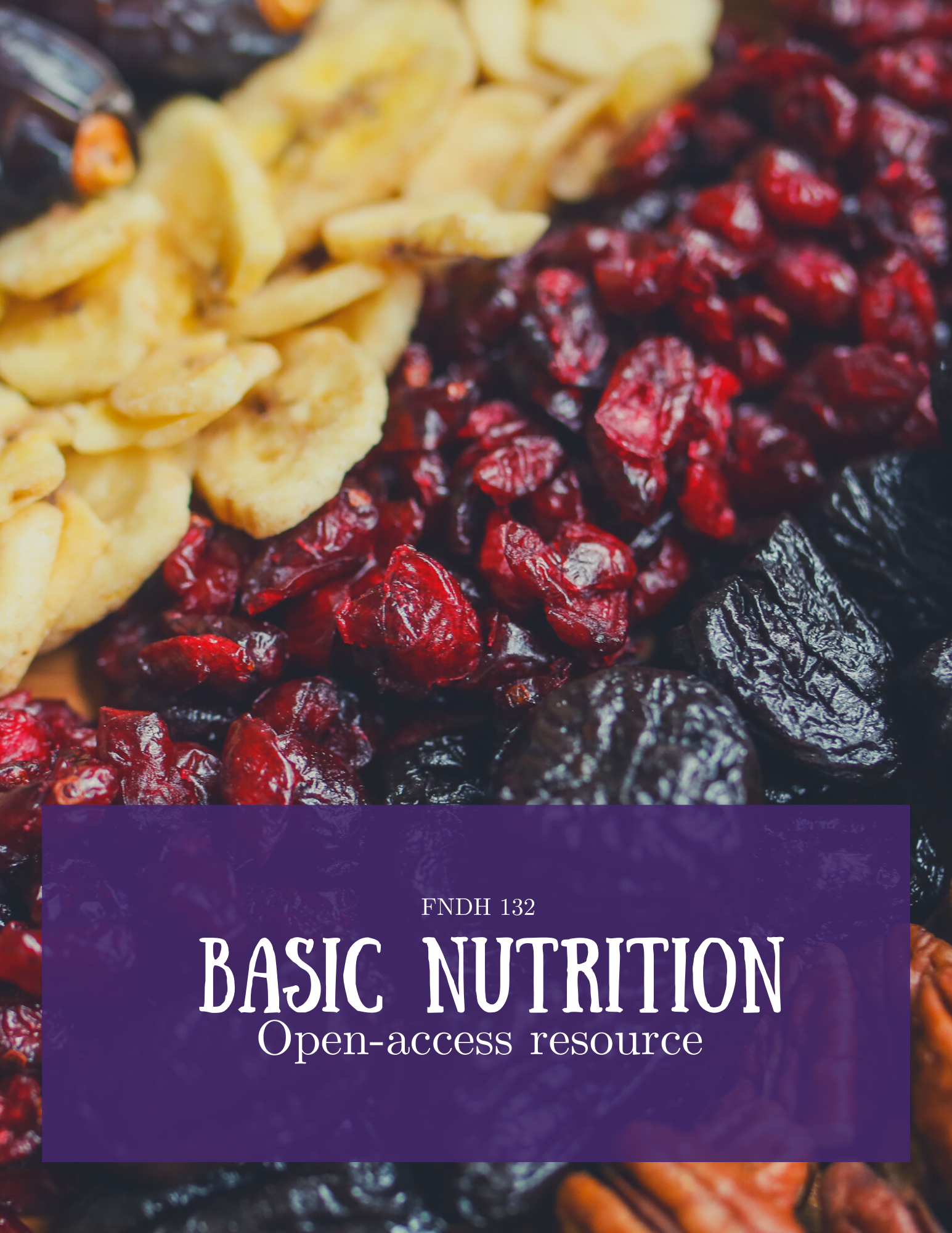 FNDH 132 Basic Nutrition's Open-Access Resource